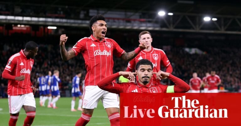 Nottingham Forest v Porto, Celtic v Sturm Graz and more: Europa League – live | Europa League Nottingham Forest v Porto, Celtic v Sturm Graz and more: Europa League – live | Europa League